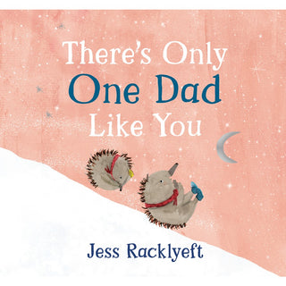 THERE'S ONLY ONE DAD LIKE YOU | BOOK